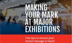 Making your mark at major exhibitions